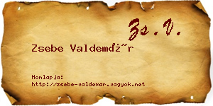 Zsebe Valdemár névjegykártya